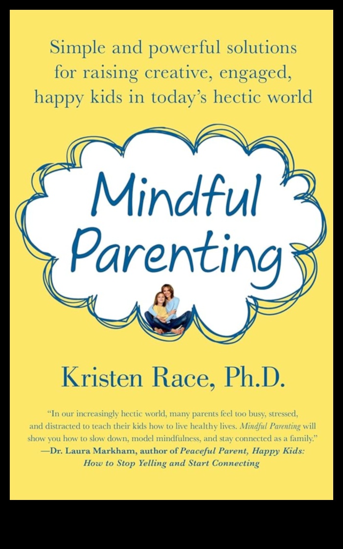 Balancing Act: Mindful Parenting pentru case fericite și sănătoase